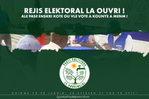 Enskri sou Rejis Elektoral la, se dwa w, se responsablite w!